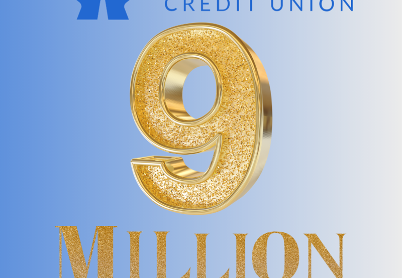 9 Million Issued in Loans to Our Members